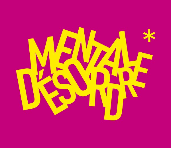 Mental désordre
